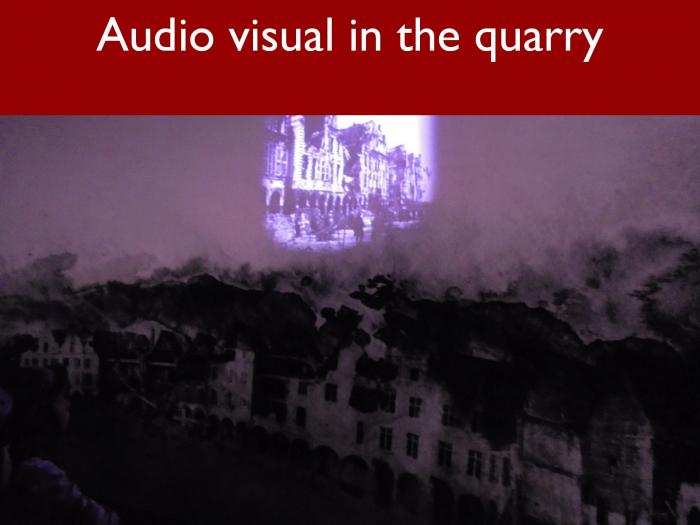 6 Audio visual in the quarry
