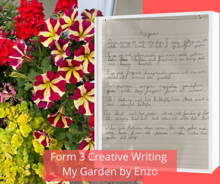 Form 3 Creative Writing My Garden by Enzo